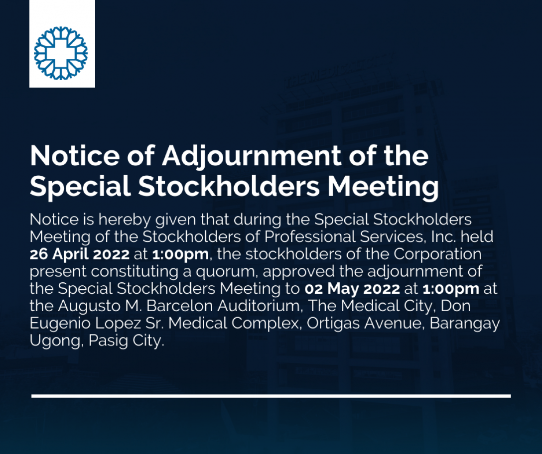 Notice Of Adjournment Of The Special Stockholders Meeting The Medical